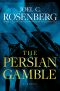 [Marcus Ryker 02] • The Persian Gamble